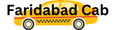 faridabad cab services faridabad cab